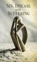 Walter Rhomberg - Sin, Disease and Suffering, Inbunden