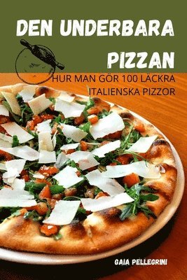 Den Underbara Pizzan 1