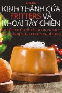 bokomslag Kinh Thnh C&#7910;a Fritters V Khoai Ty Chin