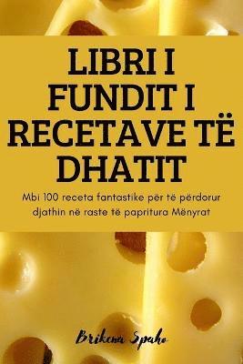 bokomslag Libri I Fundit I Recetave Te Dhatit