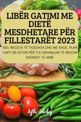 bokomslag Libër Gatimi Me Dietë Mesdhetare Për Fillestarët 2023