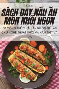 bokomslag Sch D&#7840;y N&#7844;u &#258;n Mn Nh&#7890;i Ngon