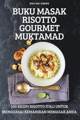 bokomslag Buku Masak Risotto Gourmet Muktamad