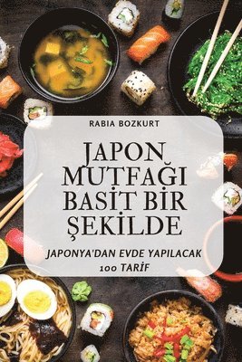 Japon Mutfa&#286;i Bas&#304;t B&#304;r &#350;ek&#304;lde 1