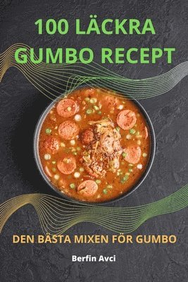 bokomslag 100 Lckra Gumbo