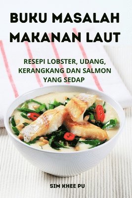 Sim Khee Pu - Buku Masalah Makanan Laut, Häftad