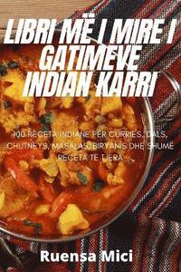 bokomslag Libri M I Mire I Gatimeve Indian Karri