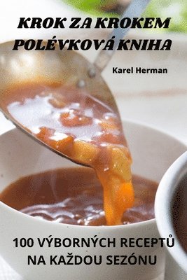 bokomslag Krok Za Krokem Polévková Kniha