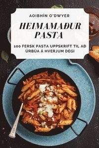 bokomslag Heimamadur Pasta