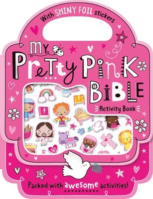 Craig Nye - Shiny Stickers My Pretty Pink Bible Activity Book, Häftad