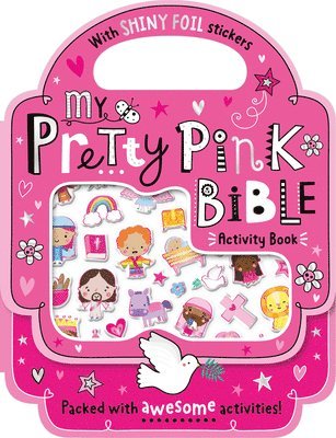 Shiny Stickers My Pretty Pink Bible Activity Book 1