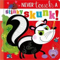 bokomslag Never Touch a Stinky Skunk!