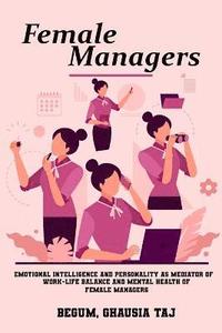 bokomslag Emotional intelligence and personality as mediators of work-life balance and mental health of female managers