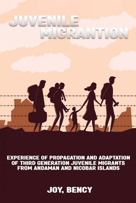 Experience of propagation and adaptation of third generation juvenile migrants from Andaman and Nicobar Islands 1