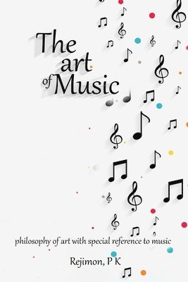 bokomslag philosophy of art with special reference to music