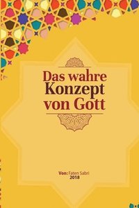 bokomslag Das wahre Konzept von Gott