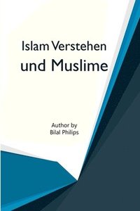 bokomslag Islam Verstehen UND MUSLIME