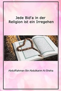 bokomslag Jede Bid?a in der Religion ist ein Irregehen