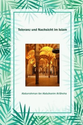 Toleranz und Nachsicht im Islam 1