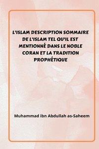 bokomslag L'Islam _ Description sommaire de l'Islam tel