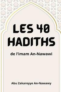 bokomslag Les 40 hadiths de l'imam An-Nawawi