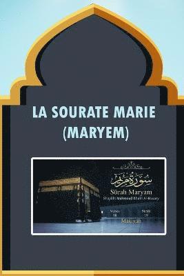 bokomslag La Sourate Marie (Maryem)