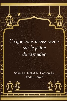 bokomslag ce que vous devez savoir sur le jeune du ramadan