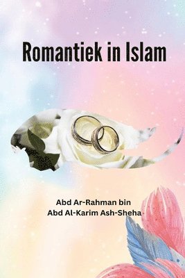 bokomslag Romantiek in Islam