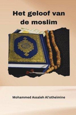 bokomslag Het geloof van de moslim