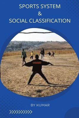 Sports System & Social Classification 1