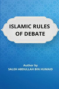 bokomslag Islamic Rules of Debate