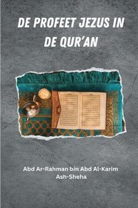 bokomslag De Profeet Jezus in de Qur'an