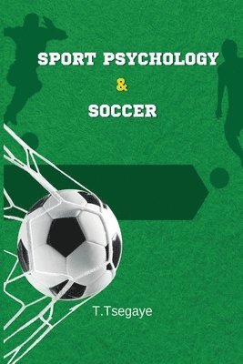 Sport Psychology & Soccer 1