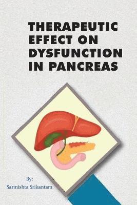 Therapeutic Effect on Dysfunction in Pancreas 1