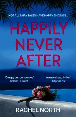 Rachel North - Happily Never After, Häftad