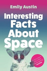 bokomslag Interesting Facts About Space