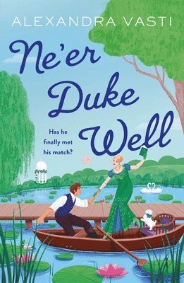 Alexandra Vasti - Ne’er Duke Well, Häftad