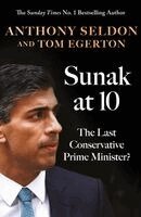 Anthony Seldon, Tom Egerton - Sunak at 10, Häftad