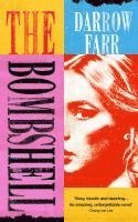 Darrow Farr - Bombshell, Häftad