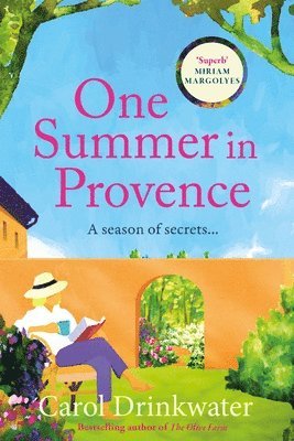 Carol Drinkwater - One Summer in Provence, Häftad