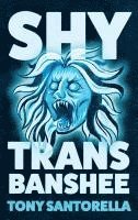 bokomslag Shy Trans Banshee