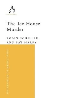 bokomslag The Ice House Murder