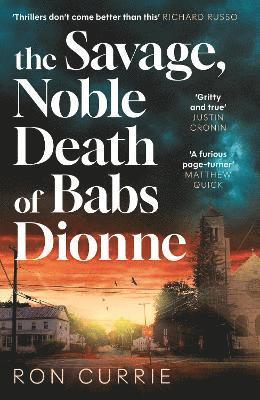 Savage, Noble Death of Babs Dionne