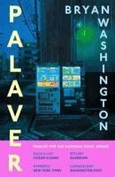 Bryan Washington - Palaver, Häftad. Tillgänglighet: Kommande