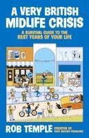 Rob Temple - Very British Midlife Crisis, Inbunden