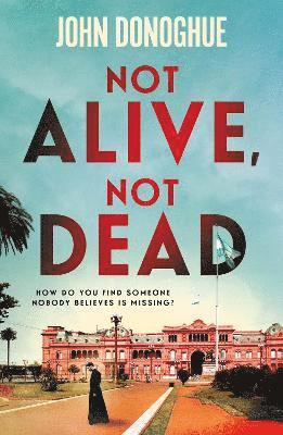 Not Alive, Not Dead 1