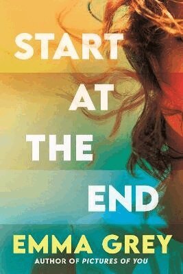Emma Grey - Start at the End, Häftad