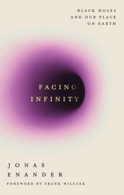 Jonas Enander - Facing Infinity, Inbunden