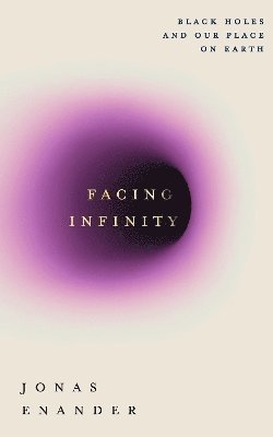 bokomslag Facing Infinity