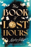 bokomslag Book of Lost Hours